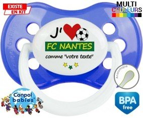 Tetine J'aime fc nantes + prénom embout Anatomique personnalisée