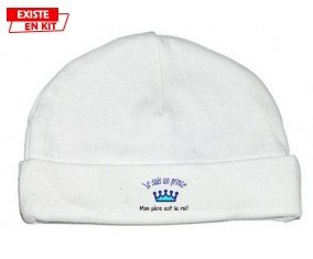 Je suis un prince Mon père est le roi: Bonnet bébé-su7.fr