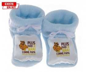Plus tard je serai comme papa mais avec des muscles style1: Chausson