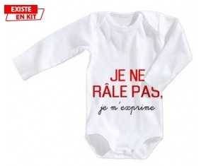 Je ne râle pas je m'exprime style2: Body bébé-su7.fr