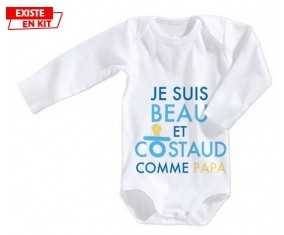 Je suis beau et costaud comme papa style2: Body bébé-su7.fr