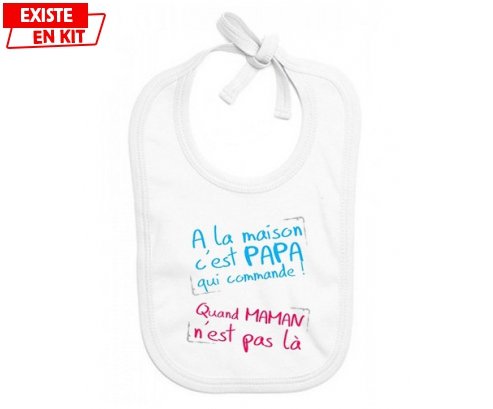 A la maison c'est papa qui commande (quand maman n'est pas là):