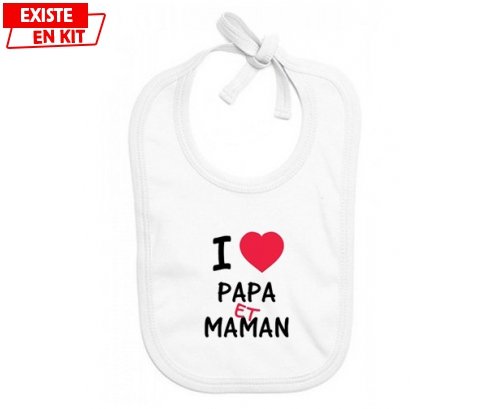 I love papa et maman: Bavoir bébé-su7.fr