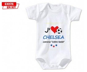 J'aime chelsea + prénom: Body bébé-su7.fr