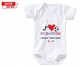 J'aime fc bayern + prénom: Body bébé-su7.fr