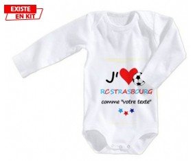 J'aime rc strasbourg + prénom: Body bébé-su7.fr