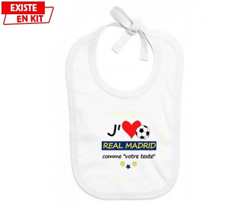 J'aime real madrid + prénom: Bavoir bébé-su7.fr