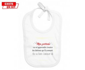 Mon parrain va m'apprendre toutes les bêtises: Bavoir bébé-su7.fr