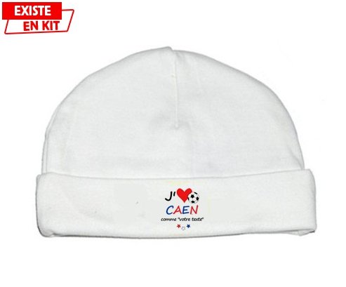 J'aime caen + prénom: Bonnet bébé-su7.fr