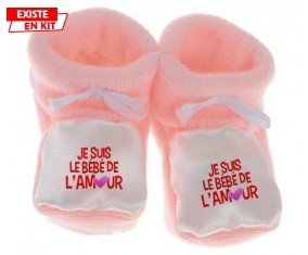 Je suis le bébé de l'amour: Chausson bébé-su7.fr
