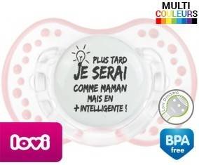 Plus tard je serai comme maman mais en plus intelligente: Sucette