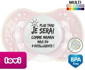 Plus tard je serai comme maman mais en plus intelligente: Sucette