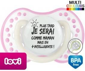 Plus tard je serai comme maman mais en plus intelligente: Sucette