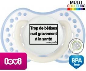 Personnalisée trop de bêtises nuit gravement à la santé de mes