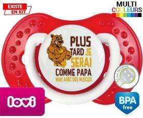 Plus tard je serai comme papa mais avec des muscles style1: Sucette