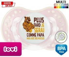 Plus tard je serai comme papa mais avec des muscles style1: Sucette