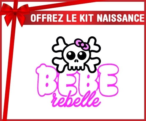 Kit naissance: Bébé rebelle style2-su7.fr