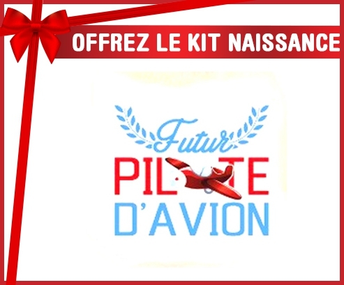 Kit naissance: Futur pilote d'avion style2-su7.fr