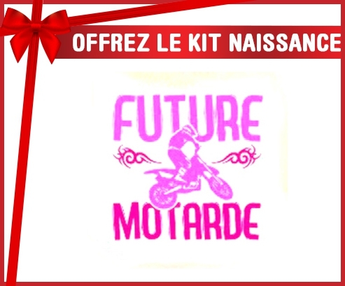 Kit naissance: Future motarde style2-su7.fr