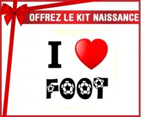 Kit naissance: I love foot humour-su7.fr