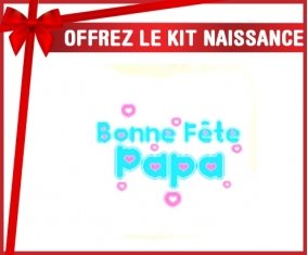 Kit naissance: Bonne fête papa style1-su7.fr