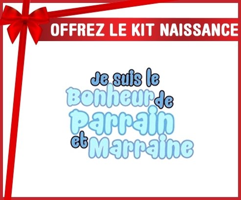 Kit naissance: Je suis le bonheur de parrain et marraine style2-su7.fr