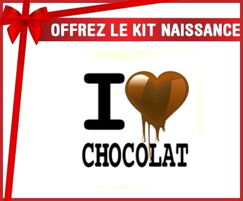 Kit naissance: I love chocolat style2-su7.fr