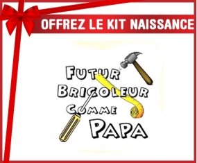 Kit naissance: Futur bricoleur comme papa-su7.fr