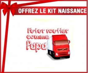Kit naissance: Futur routier comme papa-su7.fr
