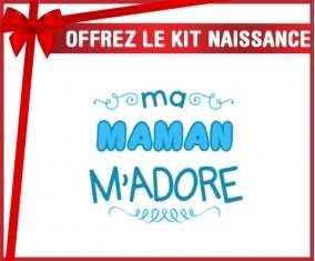 Kit naissance: Ma maman m'adore (garcon)-su7.fr