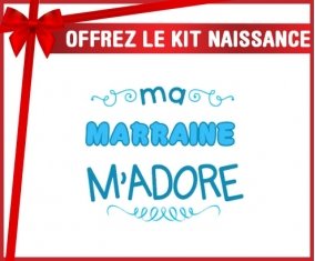 Kit naissance: Ma marraine m'adore (garcon)-su7.fr