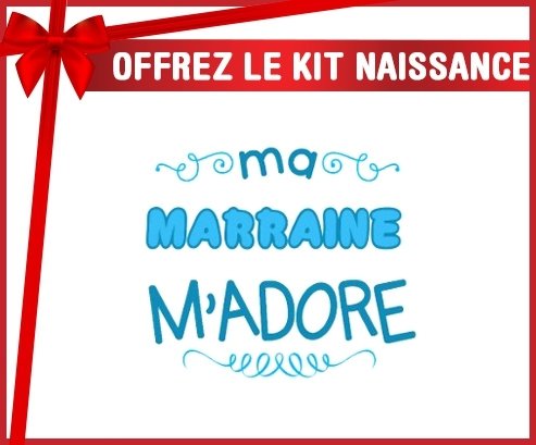 Kit naissance: Ma marraine m'adore (garcon)-su7.fr