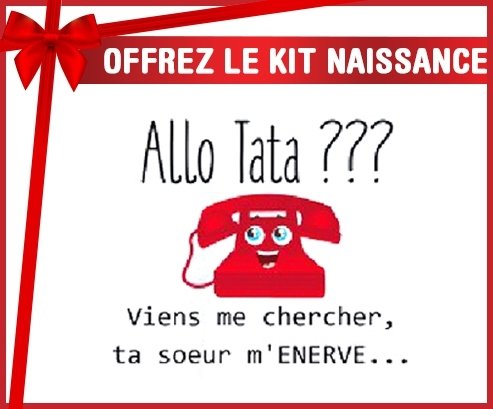 Kit naissance: Allo tata-su7.fr