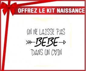Kit naissance: On ne laisse pas bébé dans un coin-su7.fr