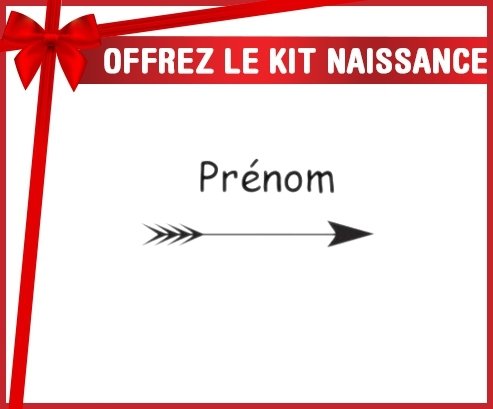 Kit naissance: Flèche + prénom-su7.fr