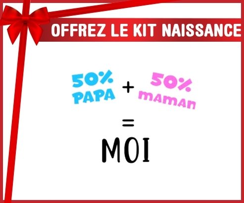 Kit naissance: Papa maman moi-su7.fr