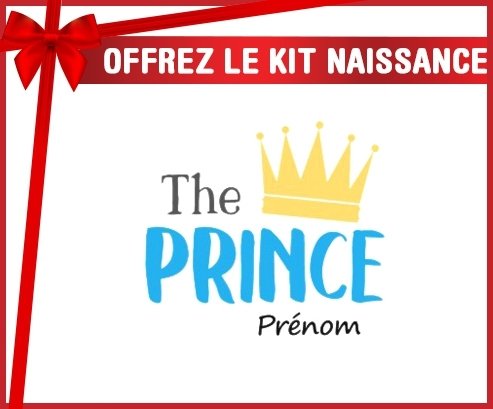 Kit naissance: The prince + prénom-su7.fr