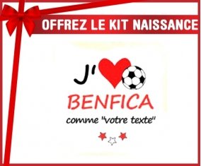 Kit naissance: J'aime benfica + prénom-su7.fr