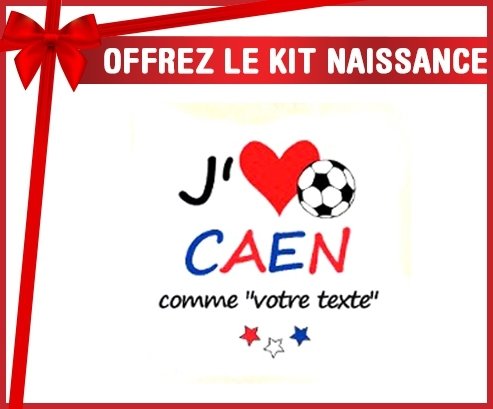 Kit naissance: J'aime caen + prénom-su7.fr