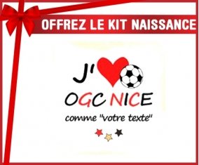 Kit naissance: J'aime ogc nice + prénom-su7.fr