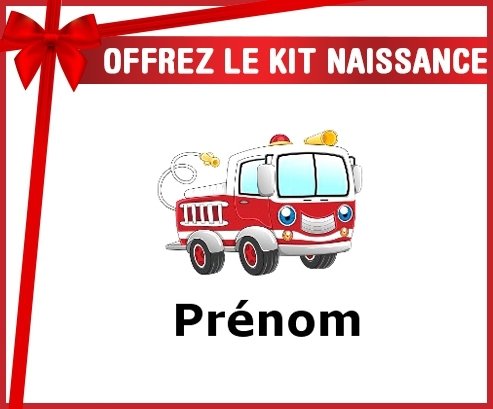 Kit naissance: Camion pompier + prénom-su7.fr