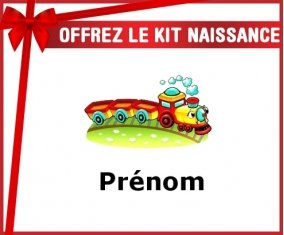 Kit naissance: Train + prénom-su7.fr