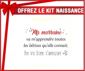 Kit naissance: Ma marraine va m'apprendre toutes les bêtises-su7.fr