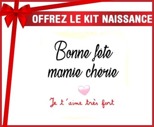 Kit naissance: Bonne fête mamie-su7.fr