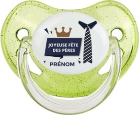 Joyeuse Fêtes des pères style 2 garçon + prénom : Sucette Vert à paillette embout physiologique