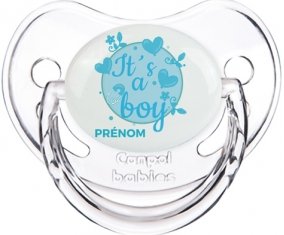 It's a boy + prénom : Sucette Transparent classique embout physiologique