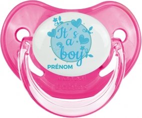 It's a boy + prénom : Sucette Rose classique embout physiologique