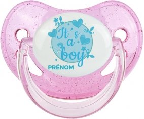 It's a boy + prénom : Sucette Rose à paillette embout physiologique