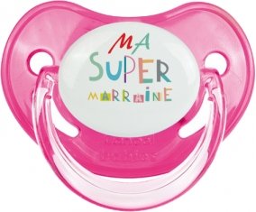 Ma super marraine : Sucette Rose classique embout physiologique