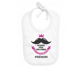 Bavoir bébé design Joyeuse Fêtes des pères style 1 fille + prénom